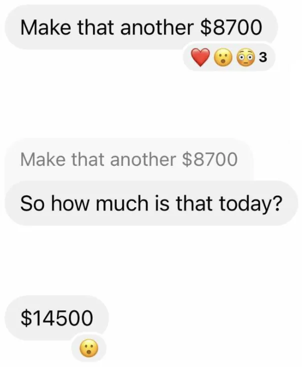 Client message: another 8,700 dollars, running total 14,500.